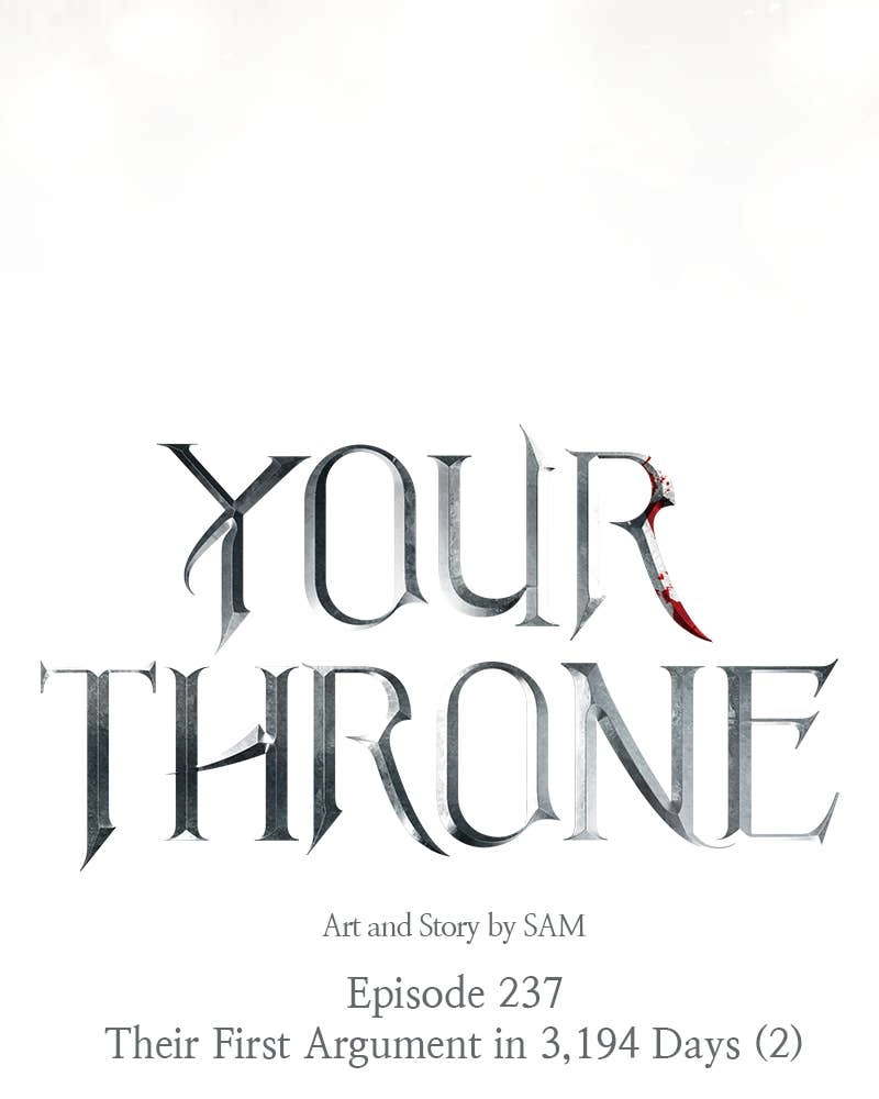 Your Throne Chapter 238 - Their First Argument in 3,194 Days (2) Page 132